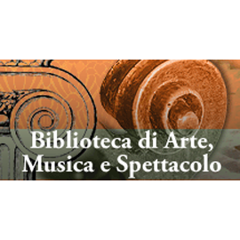 Biblioteca di Arte, Musica e Spettacolo. Università degli Studi di Torino